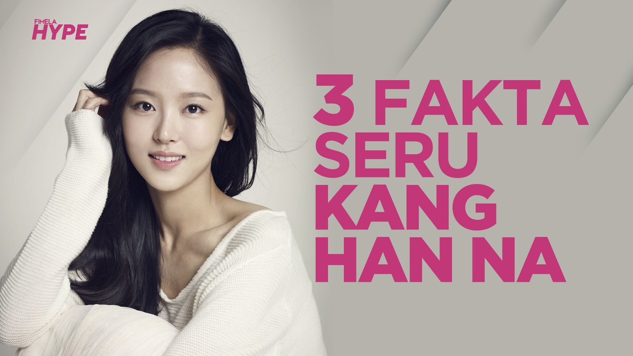 Streaming Fakta Seru Kang Han Na, Pemeran Antagonis Drakor ...