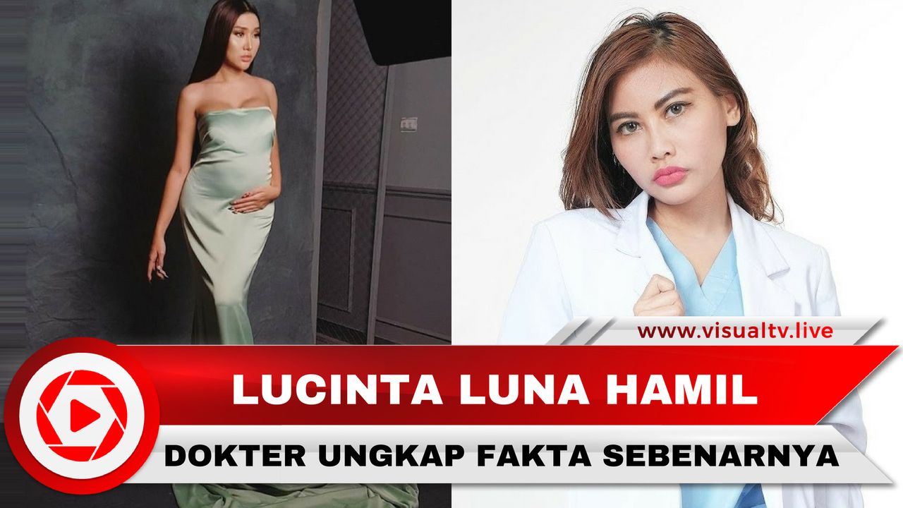 Streaming Lucinta Luna Hamil, Dokter Ini Bongkar Fakta Sebenarnya Vidio