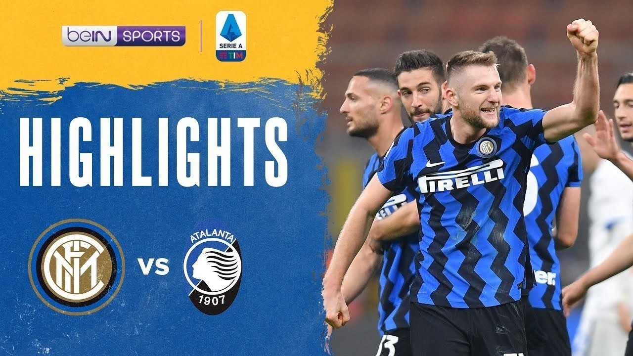 Streaming Match Highlights | Inter Milan 1 vs 0 Atalanta ...
