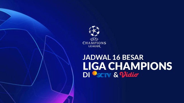 Streaming Jadwal Lengkap Siaran Langsung Babak 16 Besar ...