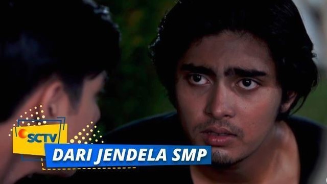 Streaming Dari Jendela SMP (Extras) - Mantul! Satria Bantu ...