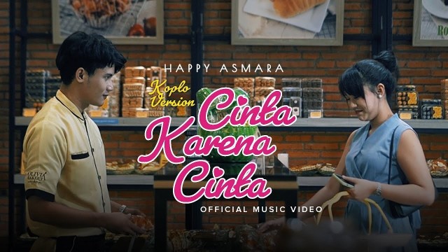 Streaming Happy Asmara - Cinta Karena Cinta Versi Koplo ...