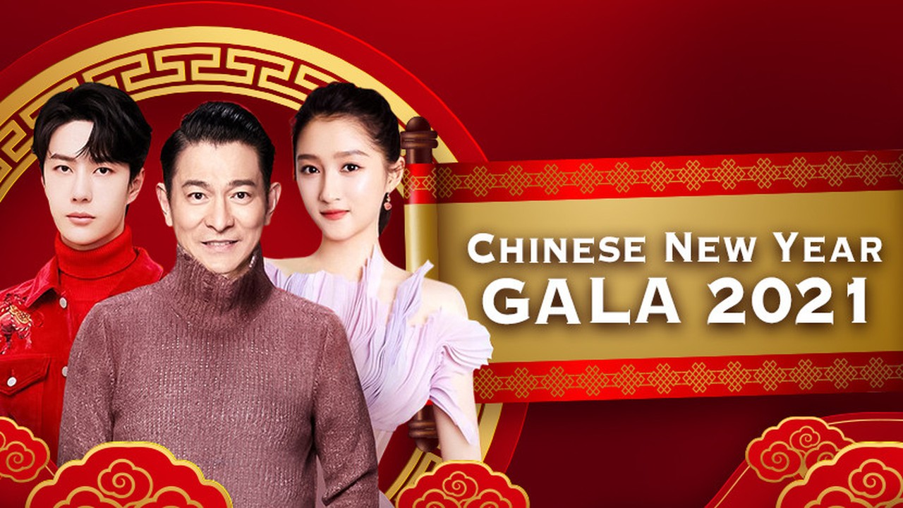Streaming Chinese New Year Gala 2021 Chinese New Year Gala 2021 Vidio