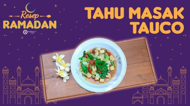  Resep Tahu Masak Tauco  Enak dan Sederhana Vidio com