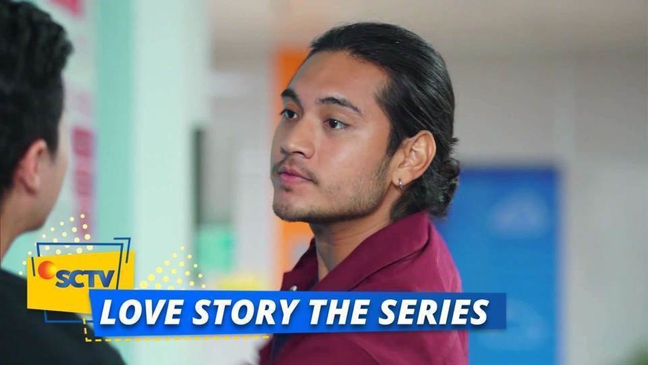 Streaming Love Story The Series Love Story The Series Episode 23 Dan 24 Part 1 2 Vidio