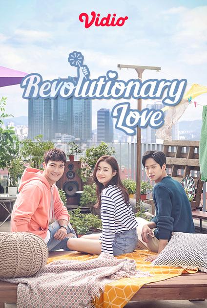 Nonton Drama Korea Revolutionary Love | Sub Indo - Vidio.com