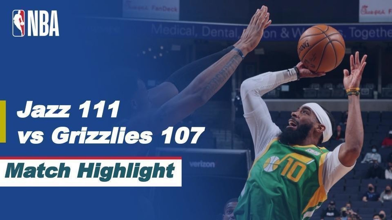 Streaming Match Highlight | Utah Jazz 111 vs 107 Memphis Grizzlies | NBA Regular Season 2020/21 ...