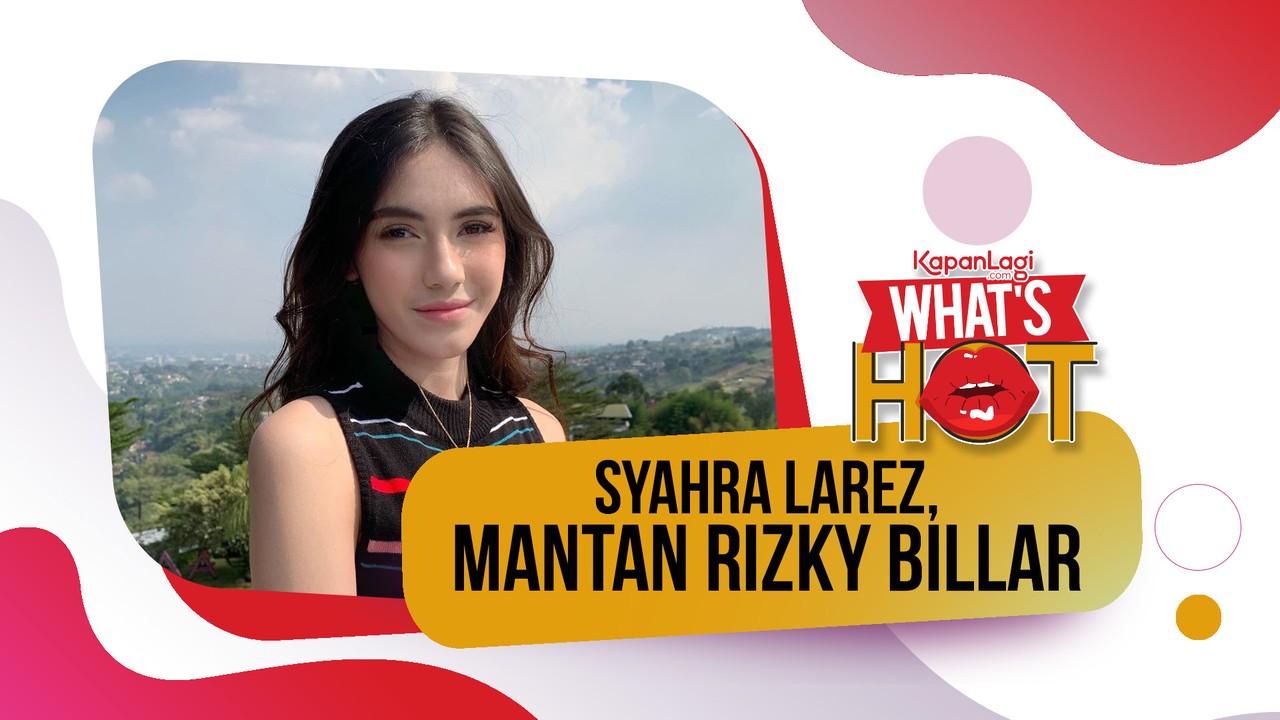 Streaming Syahra Larez, Mantan Pacar Rizky Billar Yang ...