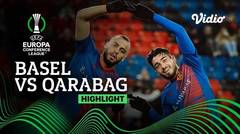 Highlight - Basel vs Qarabag FK | UEFA Europa Conference League 2021/2022
