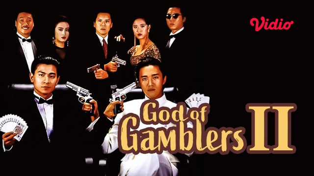 God Of Gamblers 2 Streaming Vf Streaming God of Gamblers II Sub Indo - Vidio.com