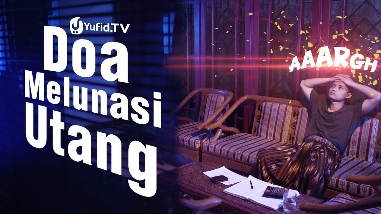 Streaming Doa Melunasi Utang Dibaca Sebelum Tidur Vidio Com
