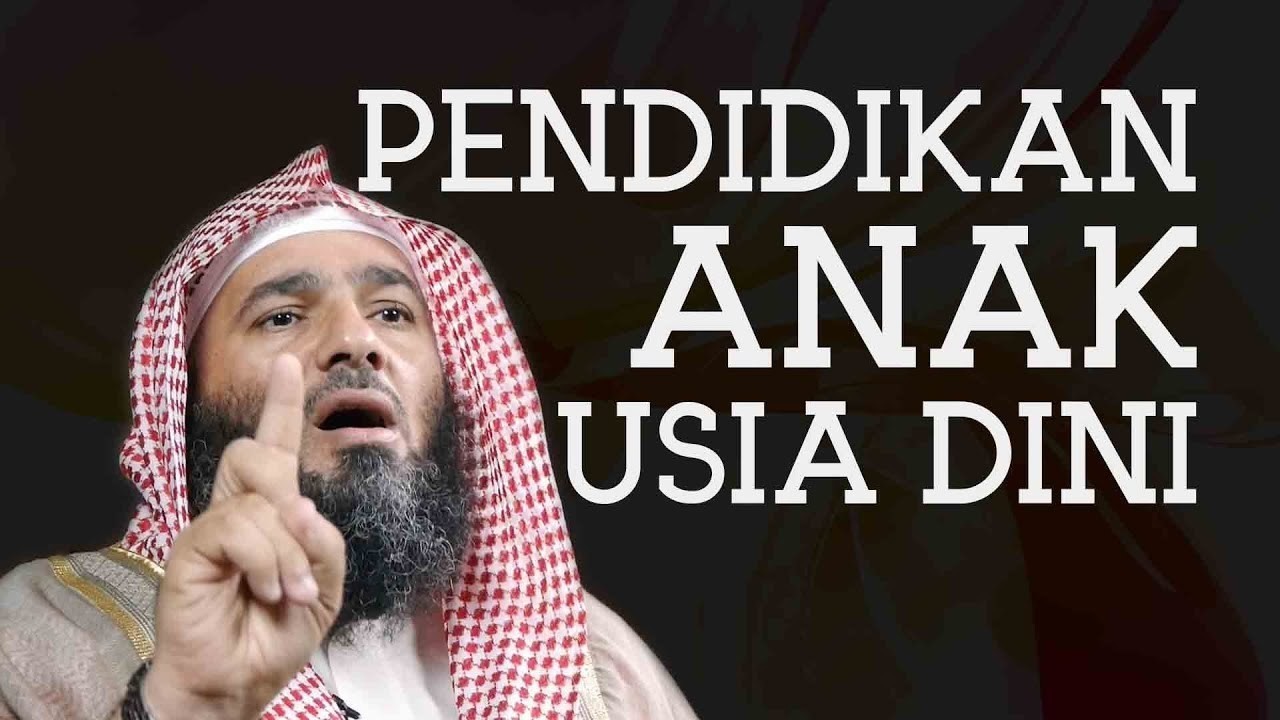 Kata Nasehat Pendidikan Anak Usia Dini Paud Syaikh Muhammad Al Nuunan