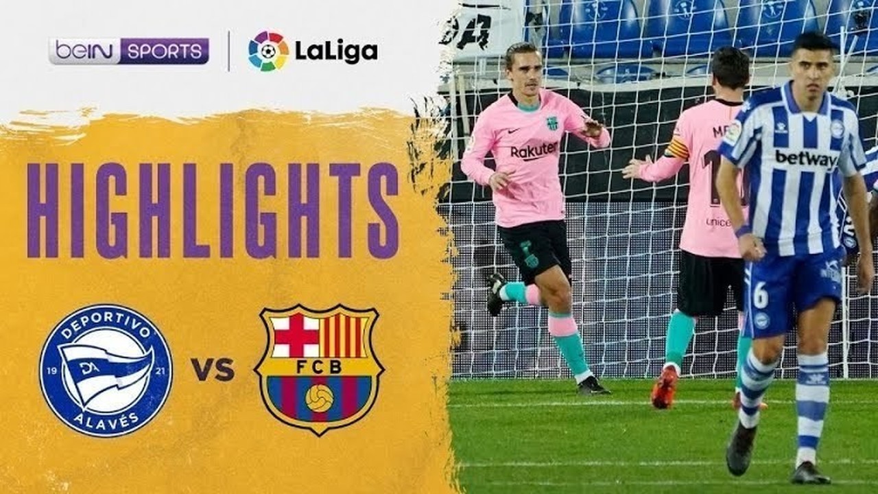 Streaming Match Highlight | Alaves 1 vs 1 Barcelona | La Liga Santander 2020 - Vidio.com
