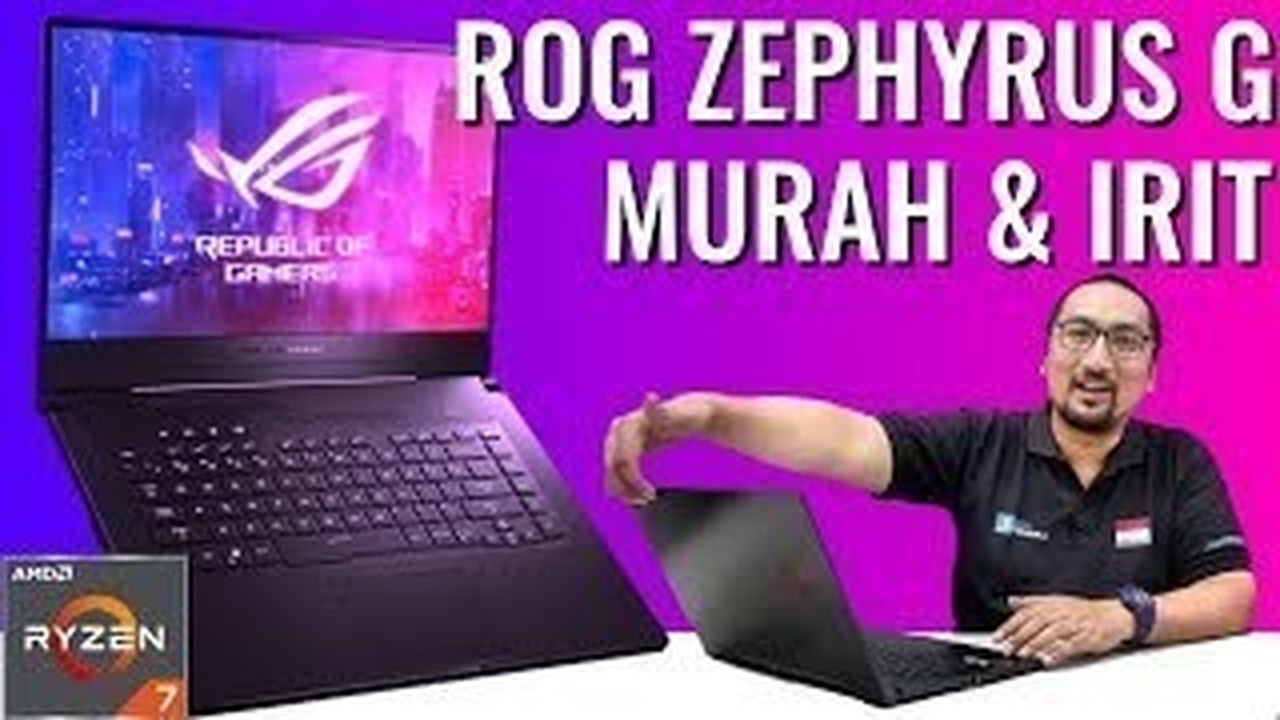 Streaming Rog Zephyrus Termurah Irit Baterai Asus Rog Zephyrus G Dengan Amd Ryzen 7 3750h Dan Gtx 1660ti Vidio Com