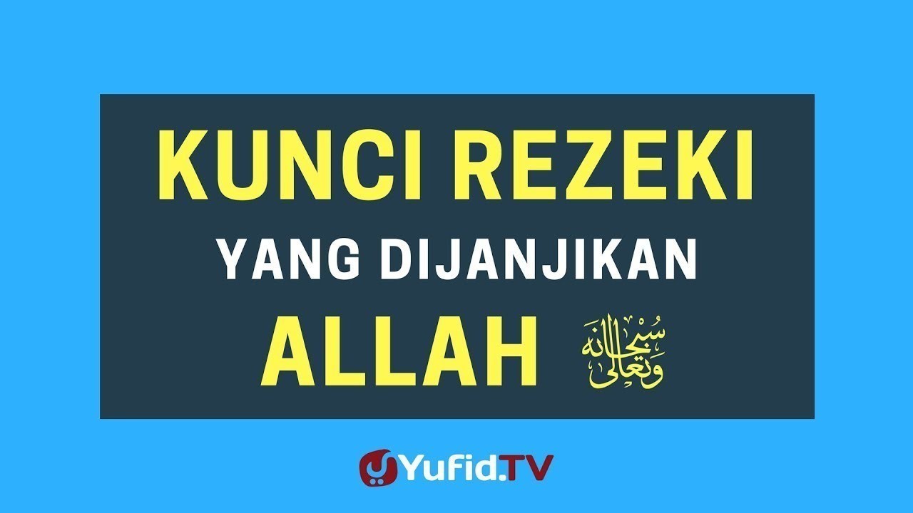 Streaming Kunci Rezeki yang Dijanjikan Allah Poster 