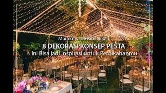 Streaming 8 Dekorasi  Konsep Pesta untuk Inspirasi 