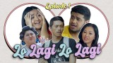 Streaming Lo Lagi Lo Lagi Eps2 Balada Teman Satu Atap Vidio Com