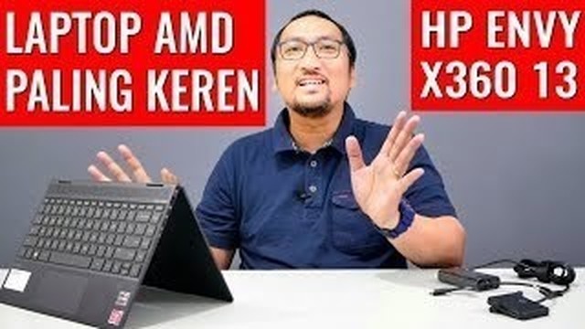 Streaming Laptop 2in1 Amd Paling Keren Dan Elegan Review Hp Envy X360 13 Ryzen 7 3700u Indonesia Vidio Com