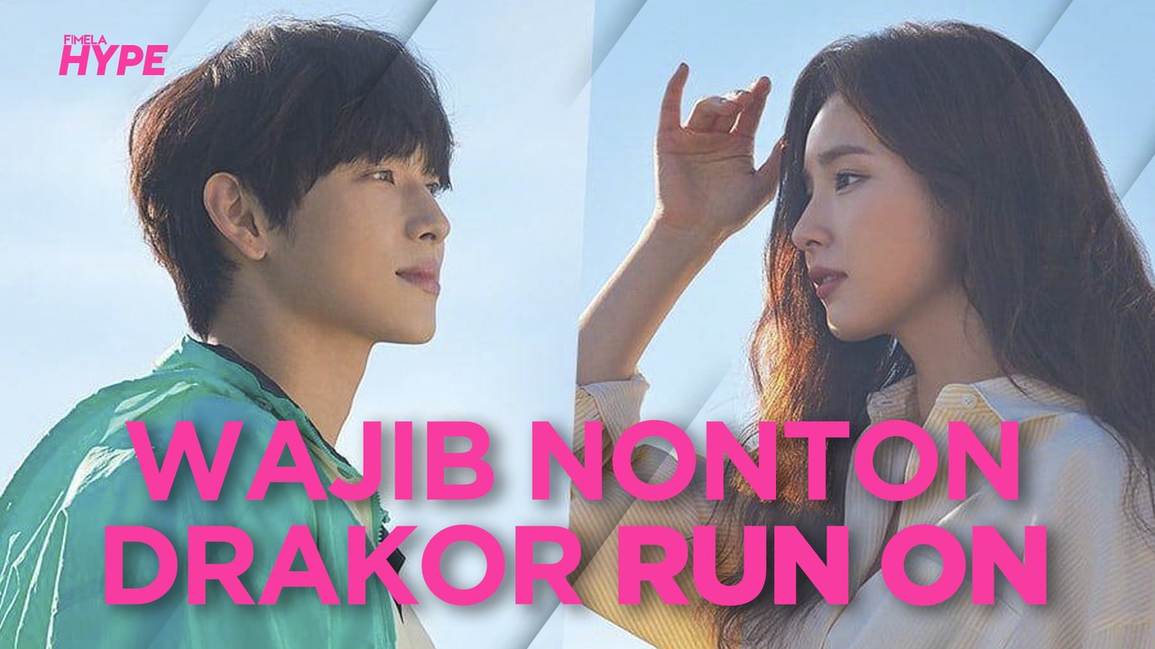 Streaming Run On, Drakor Romantis Terbaru Shin Se Kyung ...