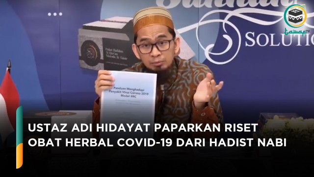 Streaming Ustaz Adi Hidayat Temukan Obat Herbal Covid 19 Vidio