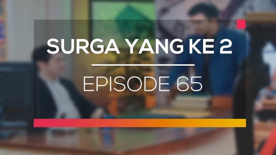 Streaming Surga Yang Ke 2 Episode 65 Vidio Com
