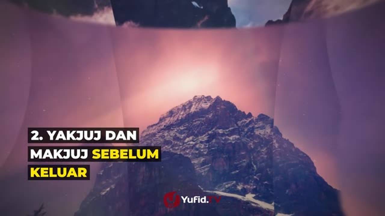 Misteri Tembok Yakjuj Dan Makjuj Lokasi Yajuj Majuj Dalam Alquran Poster Dakwah Yufid Tv Vidio