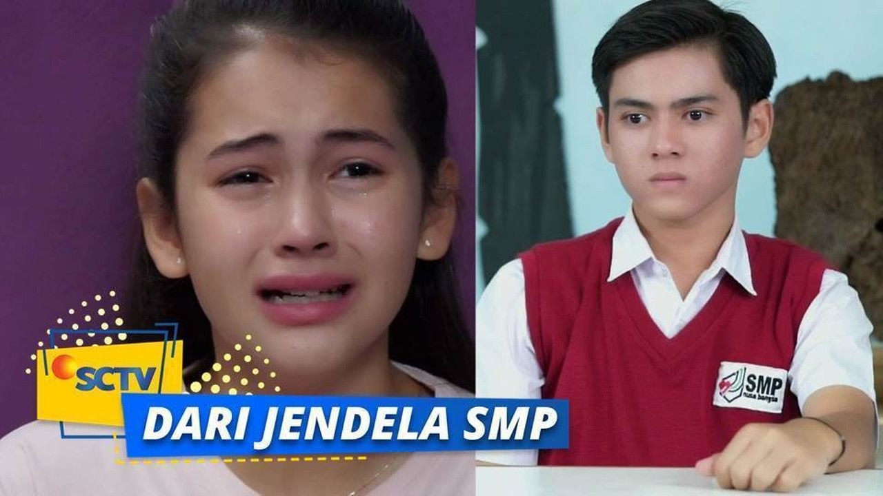 Streaming Dari Jendela SMP - Dari Jendela SMP - Episode ...