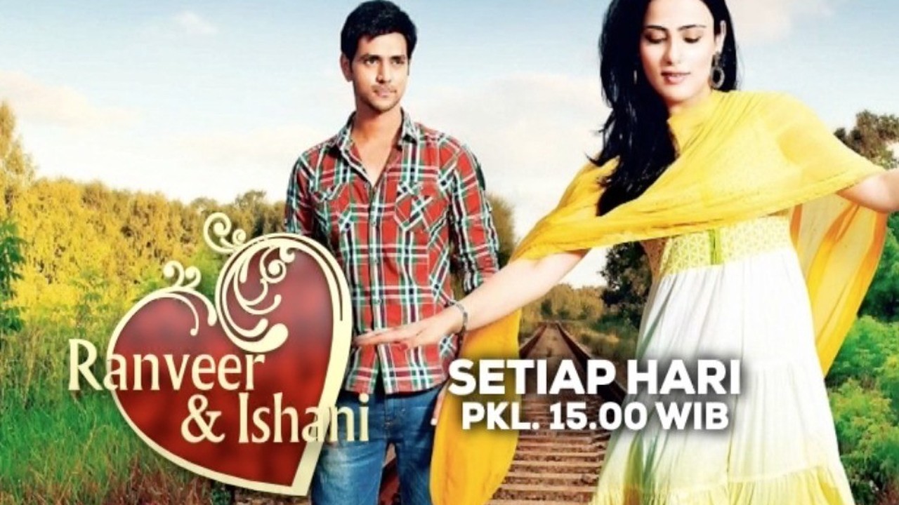 Streaming Ranveer Ishani Pindah Jam Tayang! - Vidio.com