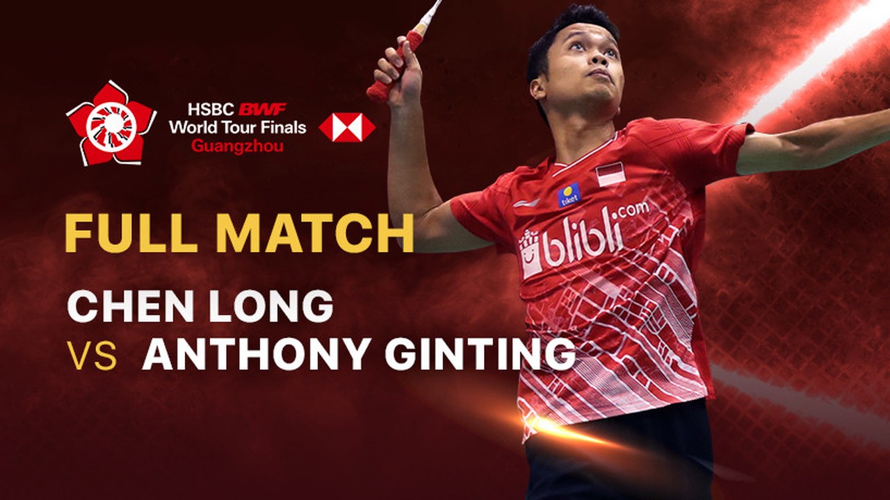 Streaming Group Stage Court 1 Full Match Chen Long China 0 Vs 2 Anthony Sinisuka Ginting Indonesia Hsbc Bwf World Tour Finals Guangzhou 2019 Vidio